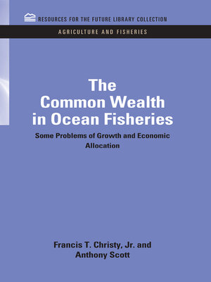 cover image of The Common Wealth in Ocean Fisheries
